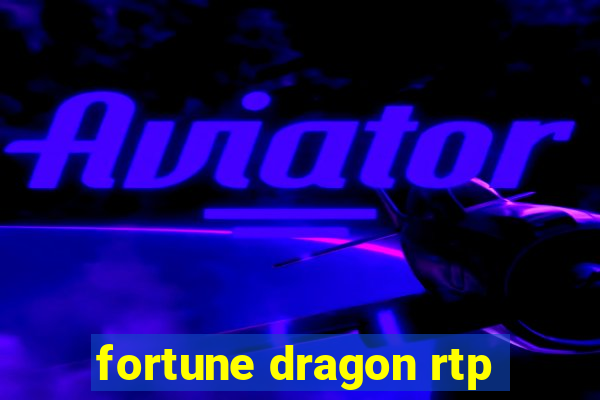 fortune dragon rtp